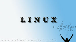 linux tips and tricks, Ubuntu , rakesh mondal 